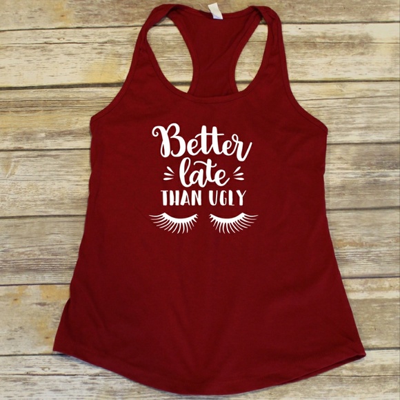 Better Late than Ugly - racerback red tank top - Picture 2 of 3
